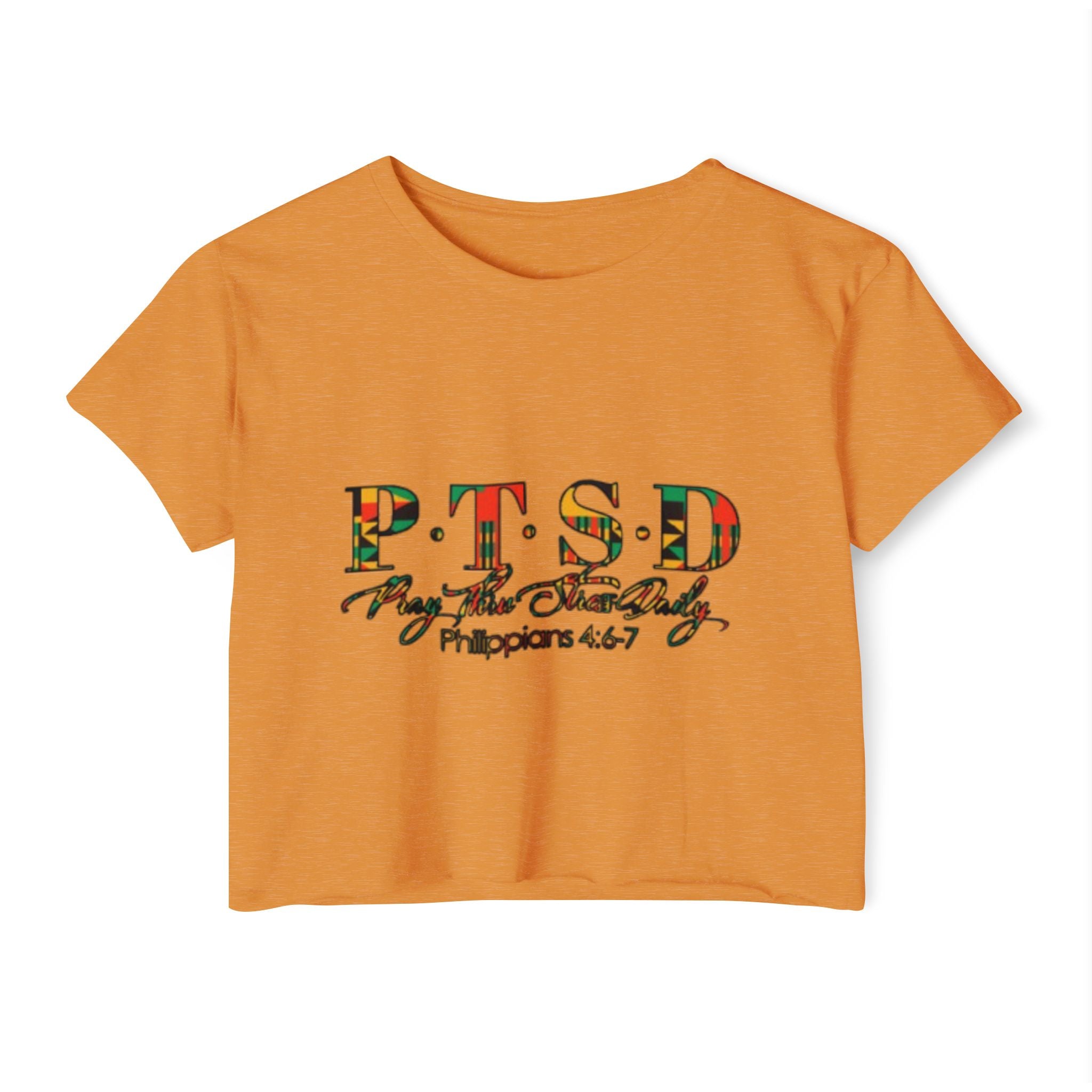 Ancestry Collection Crop Top — "Pray Thru Stress Daily" Philippians 4:6-7 Christian Tee