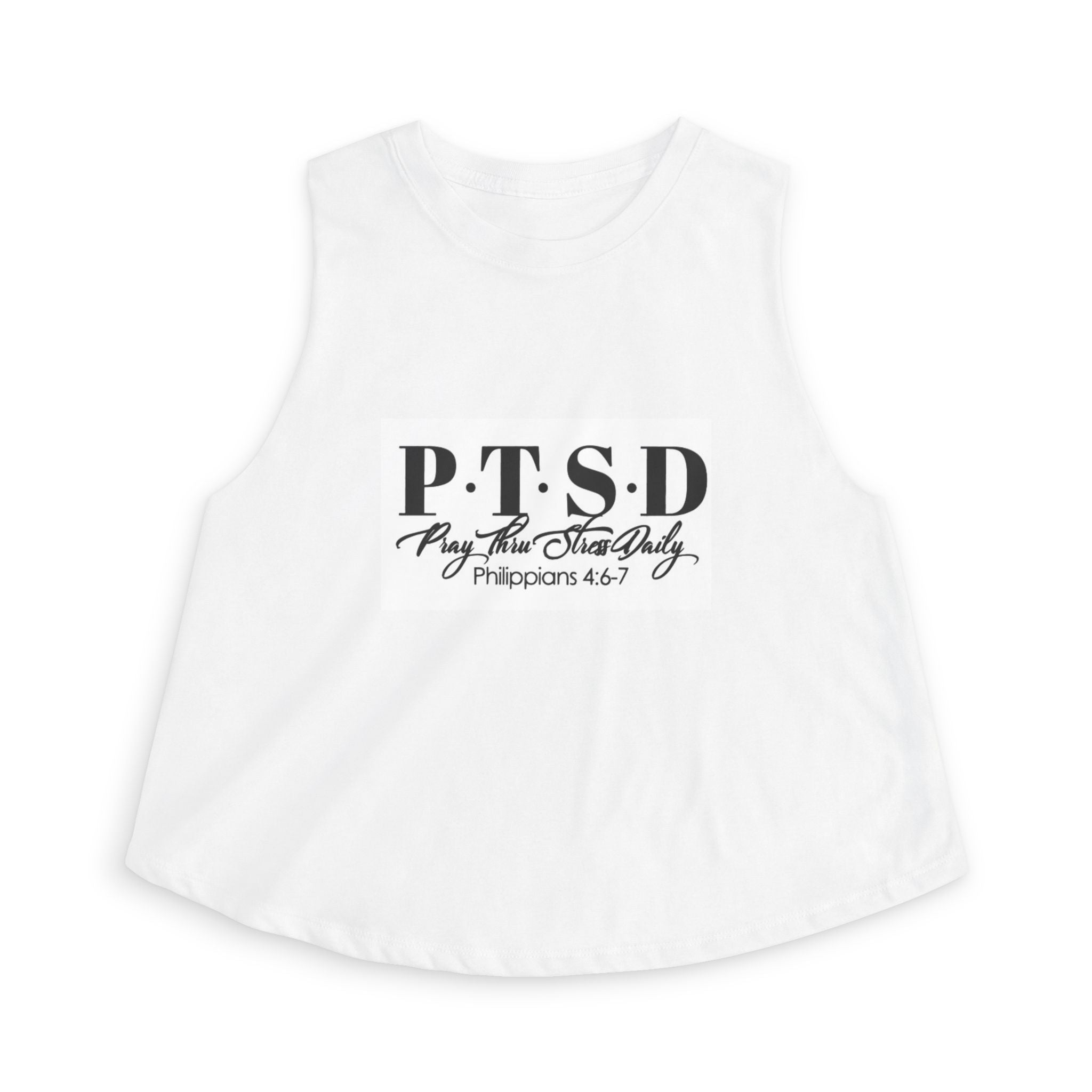 PTSD Pray Thru Stress Daily Crop Top — Christian Inspirational Women’s Tank