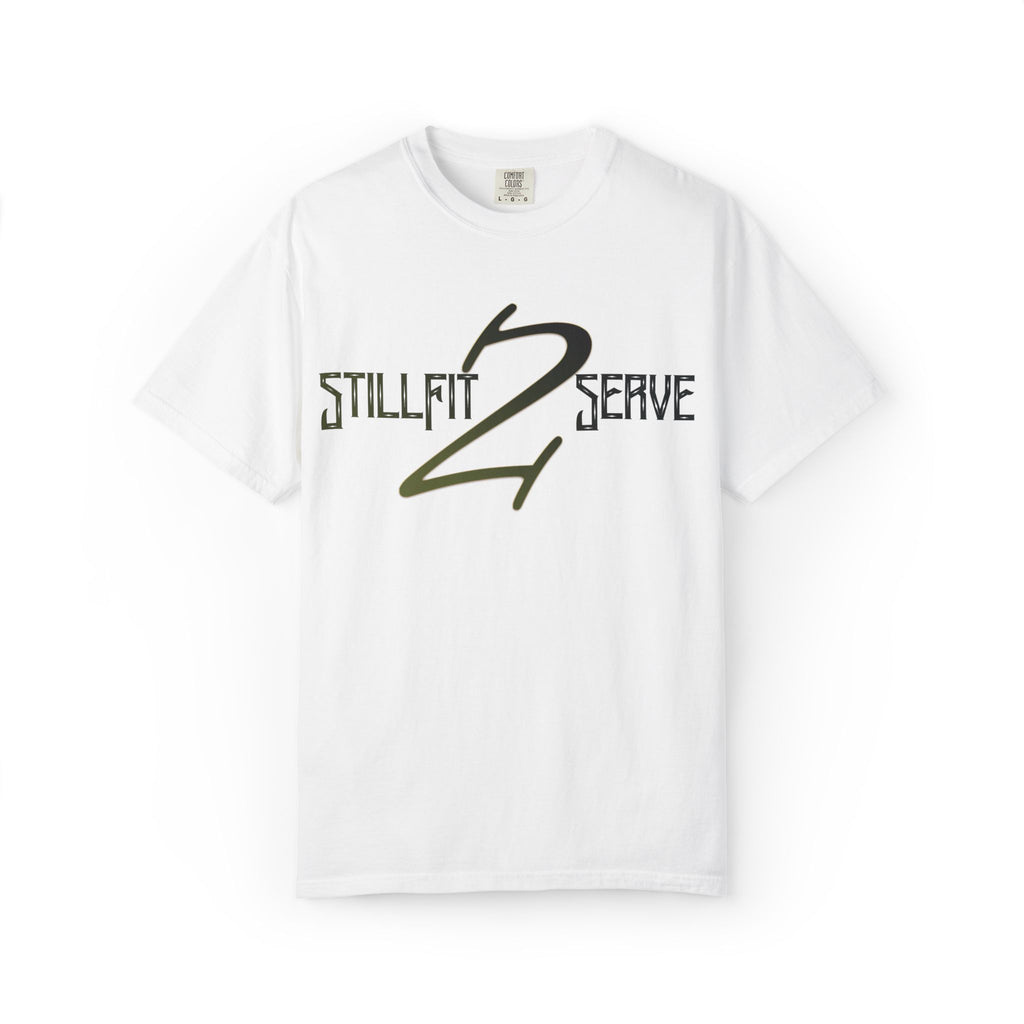 Still Fit 2 Serve T-shirt | Fitness Motivational Tee